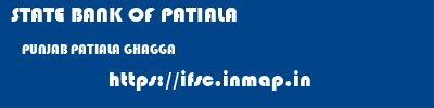 STATE BANK OF PATIALA  PUNJAB PATIALA GHAGGA   ifsc code